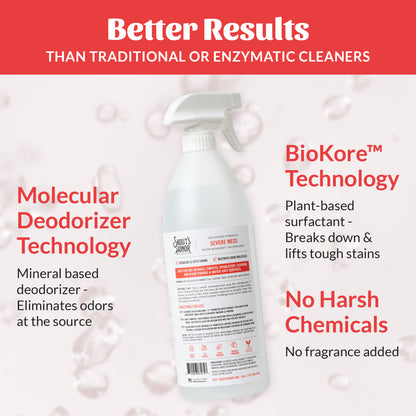 Severe Mess Stain & Odor Advanced Formula